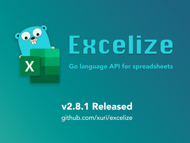 Excelize 开源基础发布 2.8.1 版本，2024 年首个更新-牛翰网