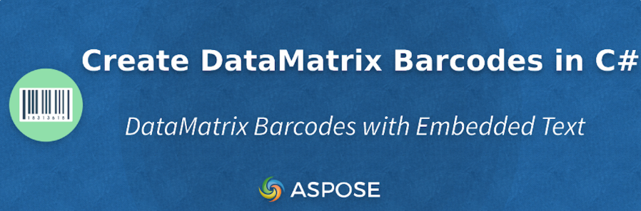 条码控件Aspose.BarCode教程：使用 C# 开发 DataMatrix 条形码生成器-牛翰网
