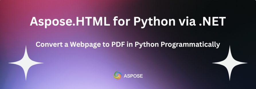 借助Aspose.HTML控件，使用 Python 编程将网页转换为 PDF-牛翰网
